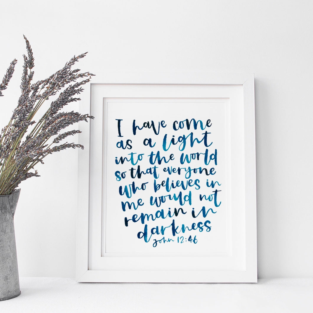 I have come as a light into the world... John 12:46 *Unframed* Hand Painted Print