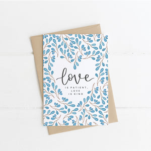 Love Is Patient, Love Is Kind A6 Greetings Card