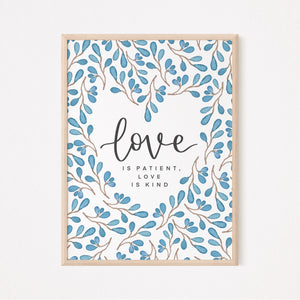 Love Is Patient, Love Is Kind - Unframed Print - Floral Heart Design