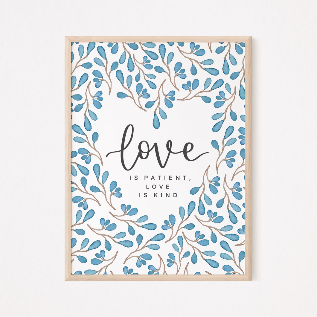 Love Is Patient, Love Is Kind - Unframed Print - Floral Heart Design